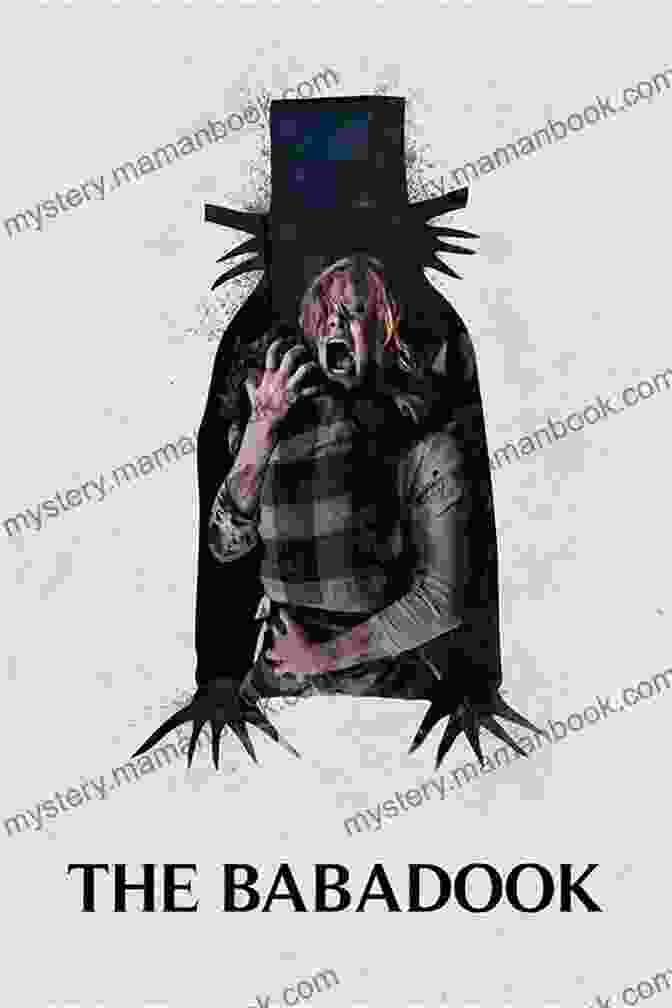 A Promotional Poster For The Film 'The Babadook', Featuring A Woman Clutching A Book With A Monstrous Creature On The Cover. Three Australian Feature Film Scripts