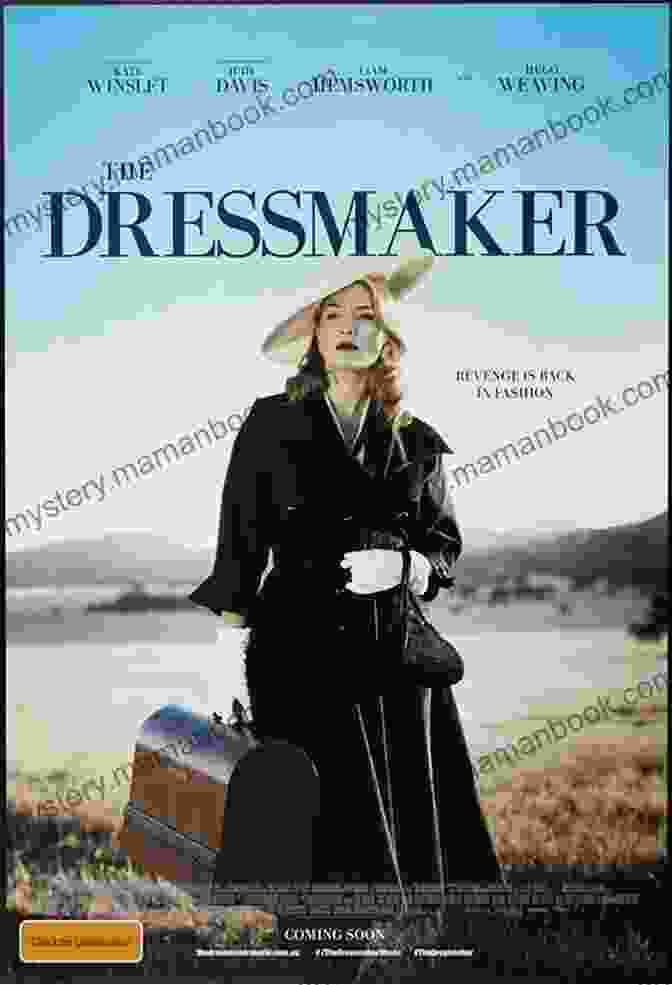 A Promotional Poster For The Film 'The Dressmaker', Featuring A Woman In A Flowing Red Dress Standing In A Field Of Wildflowers. Three Australian Feature Film Scripts