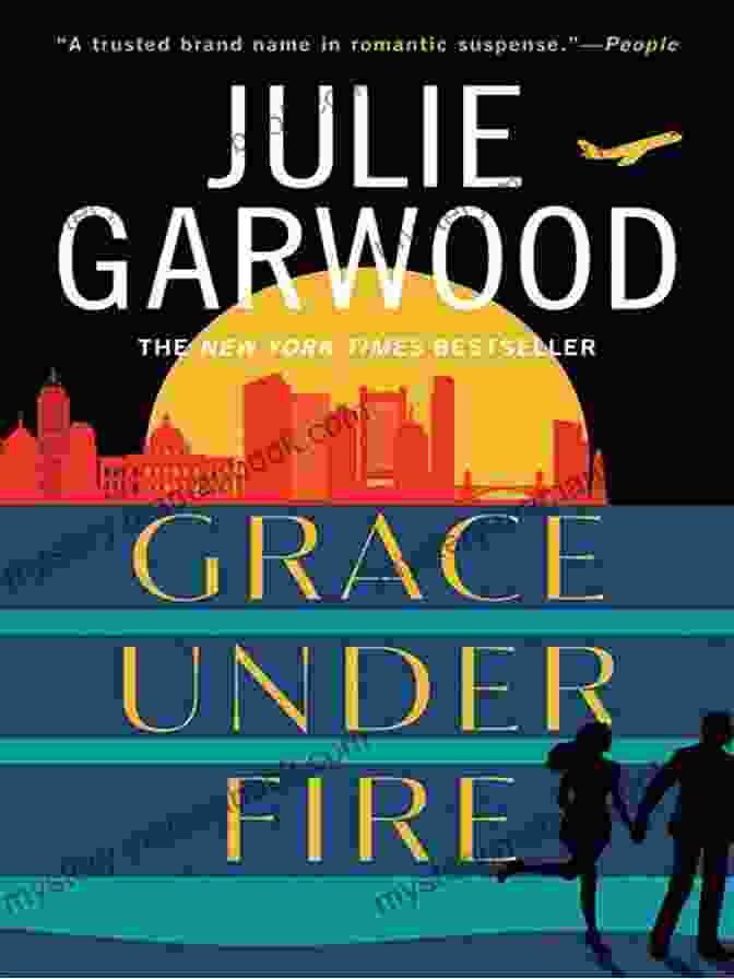 Grace Under Fire By Julie Garwood Book Cover Grace Under Fire Julie Garwood