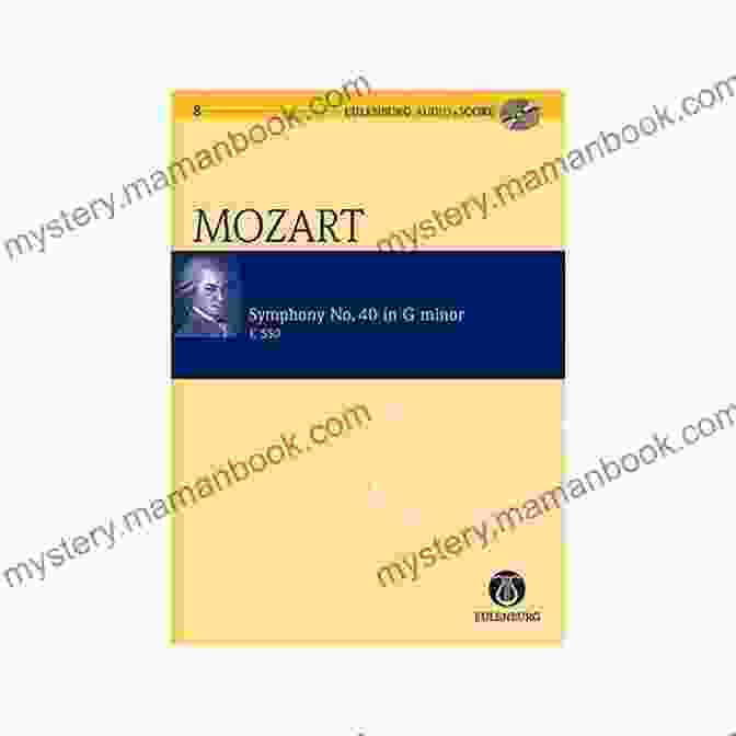 Wolfgang Amadeus Mozart, Symphony No. 40 In G Minor, K. 550 (Eulenburg Studienpartituren) Symphony No 40 G Minor: K 550 (Eulenburg Studienpartituren)