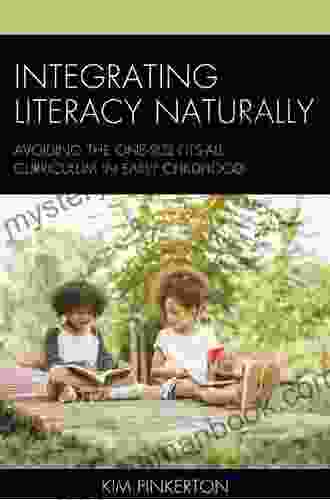 Integrating Literacy Naturally: Avoiding The One Size Fits All Curriculum In Early Childhood