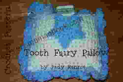 Crochet Pattern Tooth Fairy Pillow