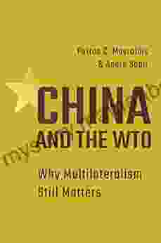 China And The WTO: Why Multilateralism Still Matters