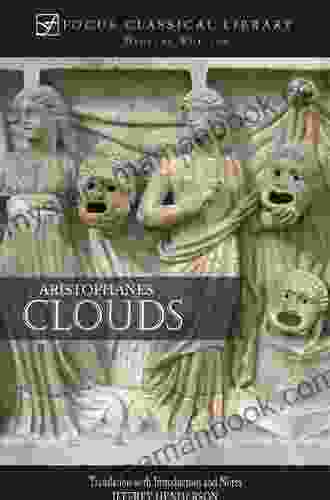 Clouds (Focus Classical Library) Aristophanes