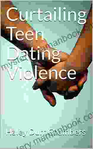 Curtailing Teen Dating Violence Antonio Lentini