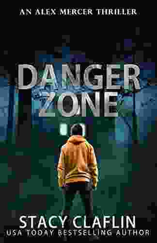 Danger Zone (An Alex Mercer Thriller 8)