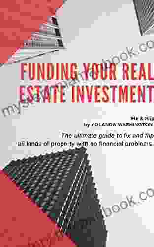 Funding Your Real Estate Investment : Fix And Flip