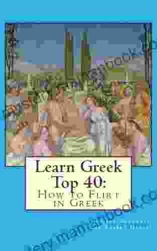 Learn Greek Top 40: How To Flirt In Greek