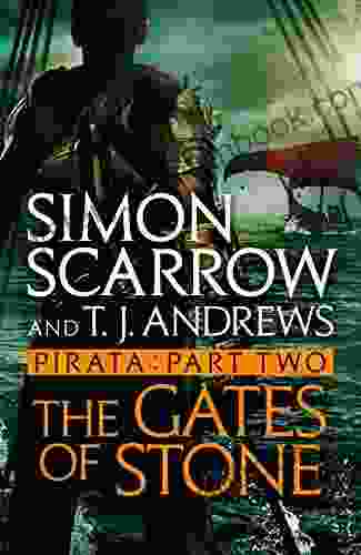Pirata: The Gates Of Stone: Part Two Of The Roman Pirata