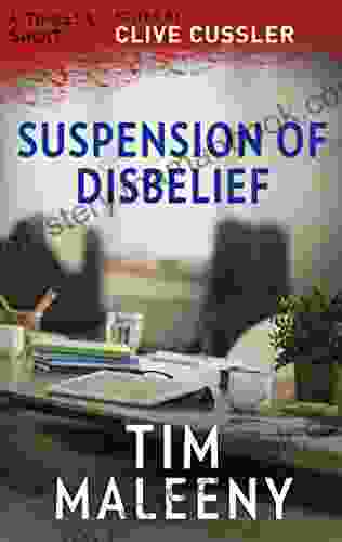 Suspension Of Disbelief (Thriller 2: Stories You Just Can T Put Down 1)