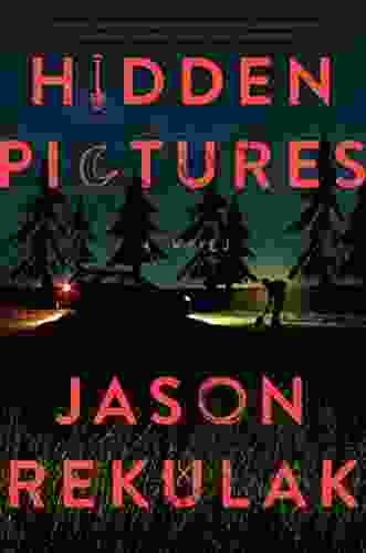 Hidden Pictures: A Novel Jason Rekulak
