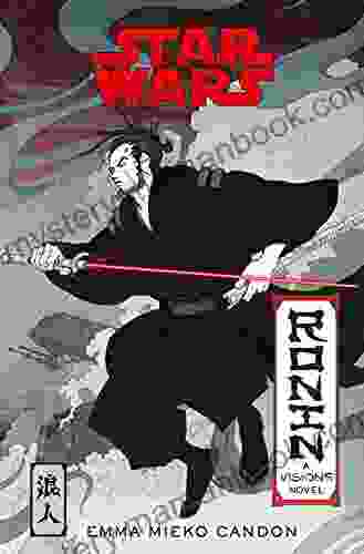 Star Wars Visions: Ronin: A Visions Novel (Inspired By The Duel)