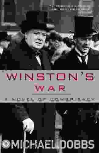 Winston S War: A Novel Of Conspiracy
